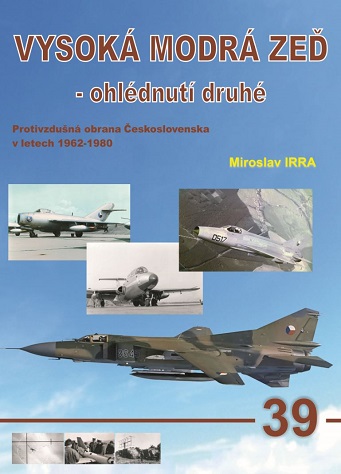 39. Vysoká modrá zeď- ohlédnutí druhé (2.díl) (M.Irra)