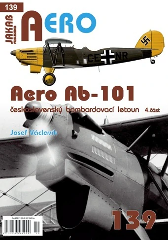 139. Aero Ab-101 československý bombardovací letoun 4.část (J.Václavík)
