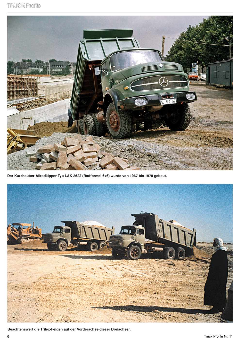 TRUCK PROFILE 11 MERCEDES-BENZ SCHWERLASTWAGEN 1962 BIS 2008PROFILE 10