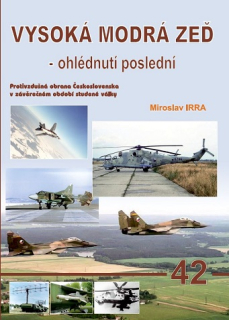 42. Vysoká modrá zeď- ohlédnutí poslední (3.díl) (M.Irra)