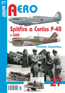 27. Spitfire a Curtiss P-40 v SSSR  (2) (V.Kotelnikov)