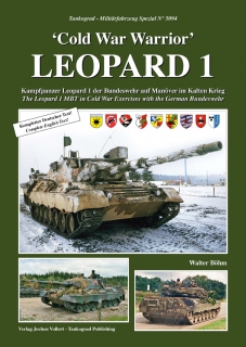 TG-5094 COLD WAR WARRIOR LEOPARD 1 KAMPFPANZER LEOPARD 1 DER BUNDESWEHR AUF MANÖVER IM KALTEN KRIEG