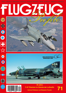 71. FLUGZEUG PROFILE 71 40 JAHRE F-4F PHANTOM IM DIENSTE DER LUFTWAFFE TEIL 1