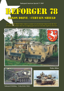 TG-3049 REFORGER 78 SAXON DRIVE / CERTAIN SHIELD US ARMY UND VERBÜNDETE ÜBER DIE VERTEIDIGUNG GEGEN