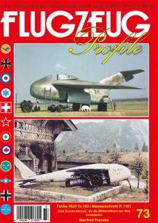 FLUGZEUG Profile 73 Focke Wulf Ta 183 / Messerschmitt P. 1101