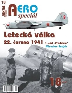 AEROspeciál č.18 Letecká válka 22.června 1941   1.část "Předehra"  (M. Šnajdr)