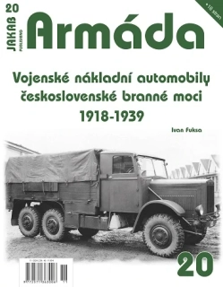 20. Vojenské nákladní automobily československé branné moci 1918-1939. (Ivan Fuksa)
