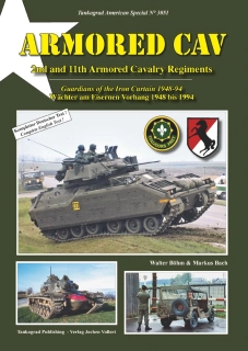 TG-3051 ARMORED CAV 2nd and 11th Armored Cavalry Regiments Wächter am Eisernen Vorhang 1948 bis 1994