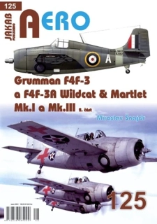 125.Grumman F4F-3 a F4F-3A Wildcat, Martlet Mk.I a Mk.III 2.část (M.Šnajdr)