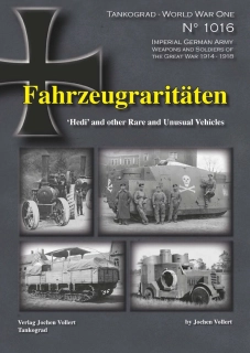 Tankograd 1016 Fahrzeugraritäten 'Hedi' and other Rare and Unusual Vehicles