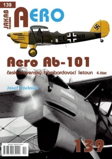 139. Aero Ab-101 československý bombardovací letoun 4.část (J.Václavík)