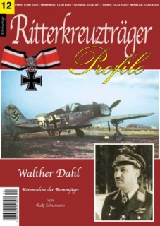Walther Dahl - Kommodore der Rammjäger