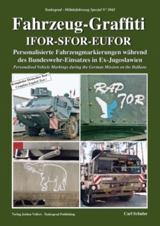 TG-5042 FAHRZEUG-GRAFFITI IFOR-SFOR-EUFOR