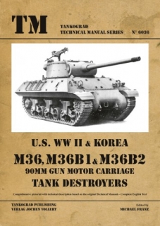 TG-6036 M36, M36B1 & M36B2 TANK DESTROYER
