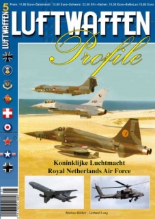 LUFTWAFFEN PROFILE 05 Koninklijke Luftmacht - Royal Netherlands Air Force