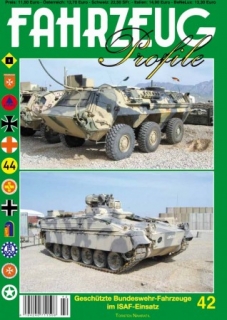 FAHRZEUG PROFILE 42 Geschützte Bundeswehrfahrzeuge im ISAF-Einsatz