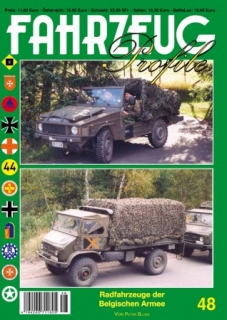 FAHRZEUG PROFILE 48 Die Radfahrzeuge der Belgischen Armee