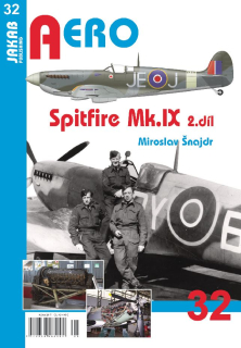 32. Spitfire  Mk.IX 2.díl  (M.Šnajdr)