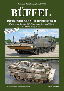 TG-5085 BÜFFEL - DER BERGEPANZER 3A1 IN DER BUNDESWEHR