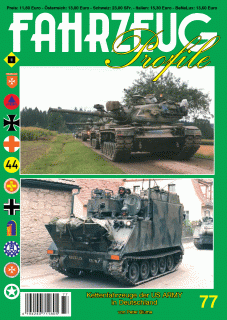 FAHRZEUG PROFILE 77 Kettenfahrzeuge der US ARMY in Deutschland
