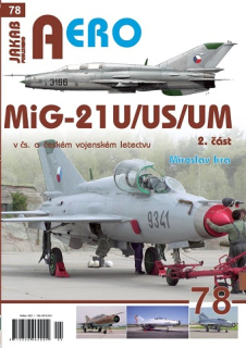 78. MiG-21U,US,UM  v čs. a českém letectvu 2.díl (M.Irra)