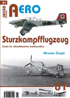 81.Sturzkampfflugzeug Cesta ke střemhlavému bombardéru (M.Šnajdr)